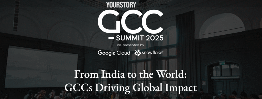 YourStory GCC Summit 2025 hosts thought leaders as Indian talent, tech attract GCC hubs